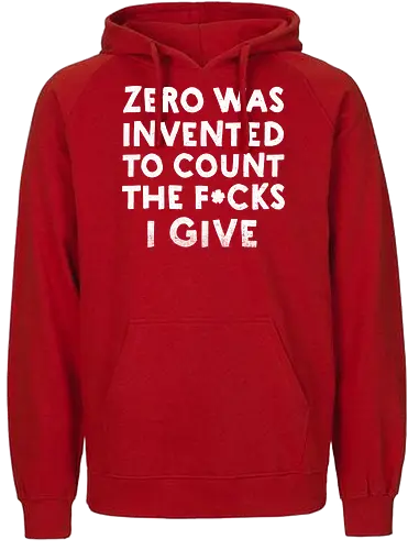 The Invention of Zero - zero fucks, count - Fairtrade Hoodie