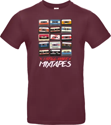 I Still Make Mixtapes
