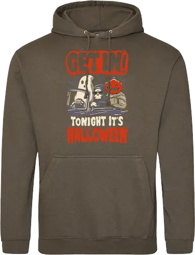 Get In Tonight Its Halloween