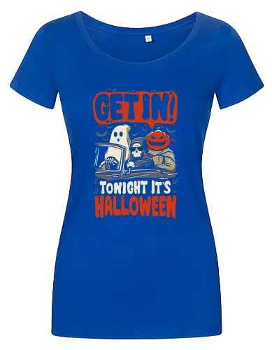Get In Tonight Its Halloween