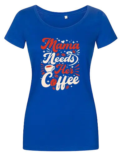 Mama Needs Coffee