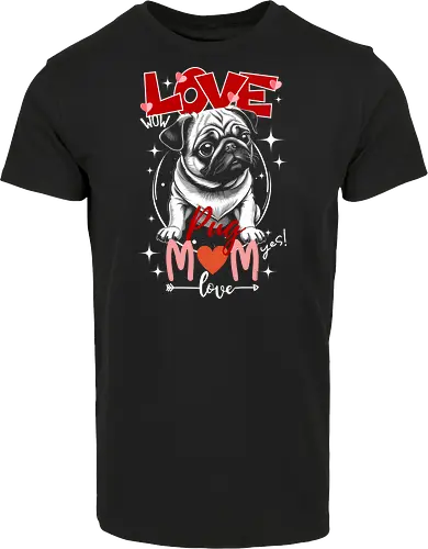 Love Pug Mom