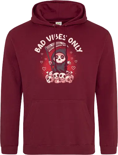 Bad Vibes Only