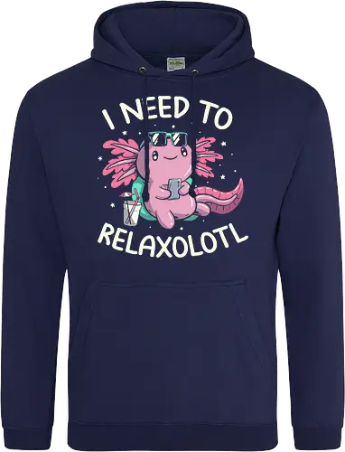 I Need to Relaxalotl
