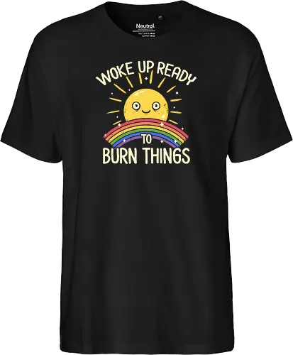 Woke Up Ready to Burn Things