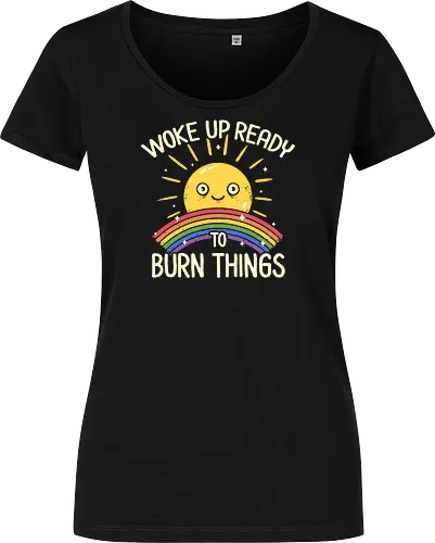 Woke Up Ready to Burn Things