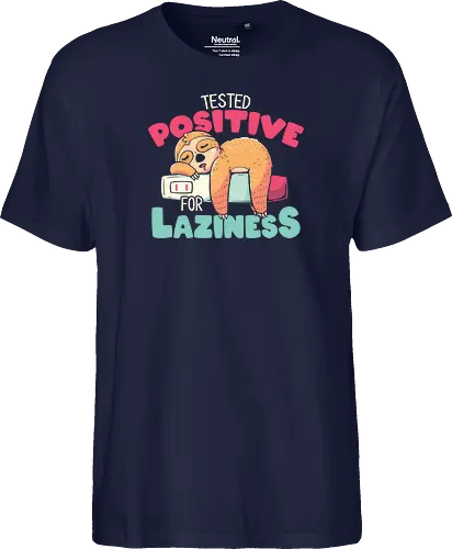 Tested Positive for Laziness