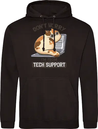 Don't Worry I'm From Tech Support