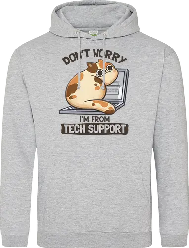 Don't Worry I'm From Tech Support