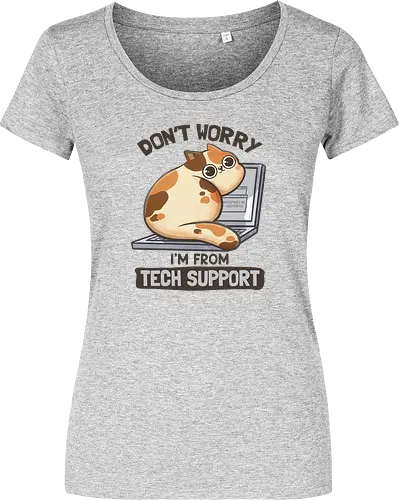 Don't Worry I'm From Tech Support