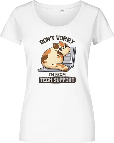 Don't Worry I'm From Tech Support