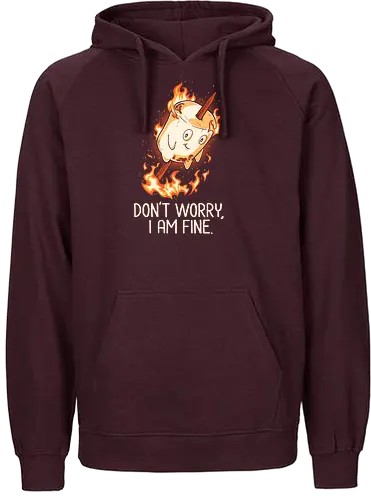 Don't Worry I Am Fine - fine, marshmallow, This is fine, meme - Fairtrade Hoodie