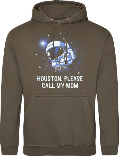 Houston Please Call My Mom
