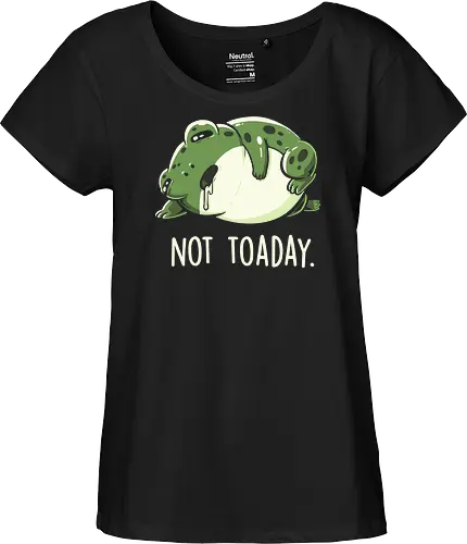 Not Toaday