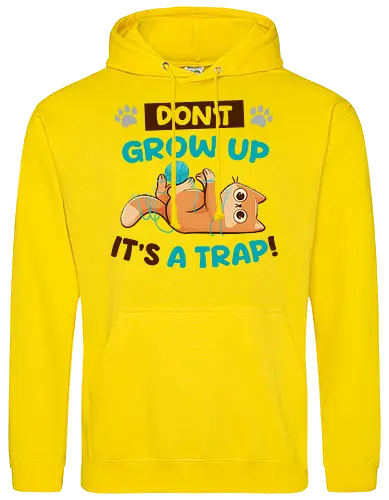 Don't Grow Up Its A Trap