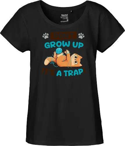 Don't Grow Up Its A Trap