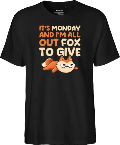 Its Monday And Im All Out Of Fox To Give