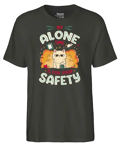 My Alone Time is For Your Safety - alone, selfcare, charge - Fairtrade T-Shirt