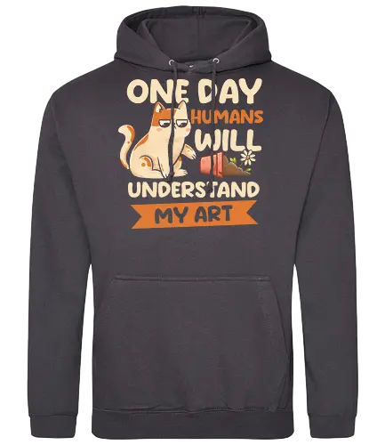 One Day Humans Will Understand My Art - cat, katze, art, kunst - Standard Hoodie