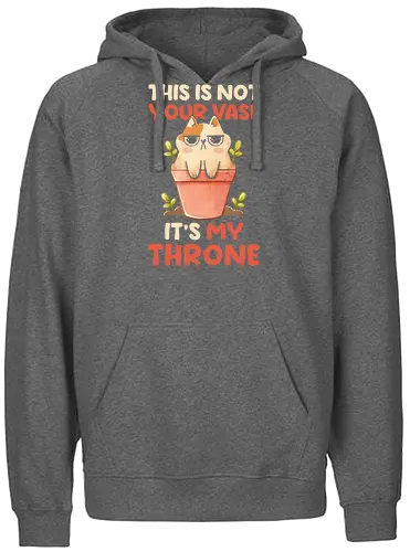 This is Not Your Vase - cat, katze, vase, throne - Fairtrade Hoodie