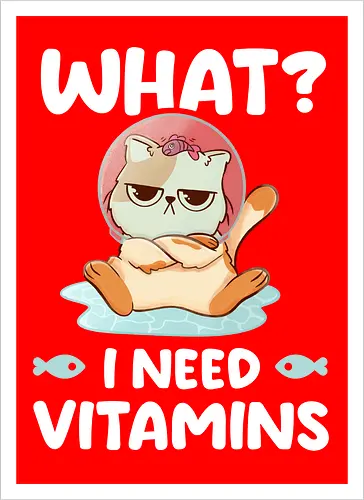 What? I Need Vitamins