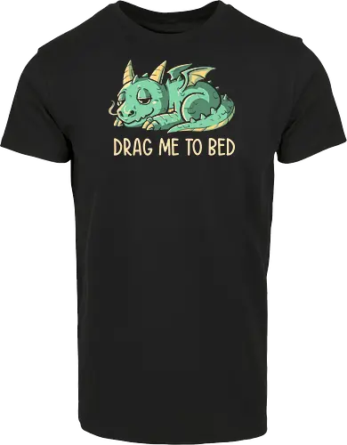 Drag Me To Bed