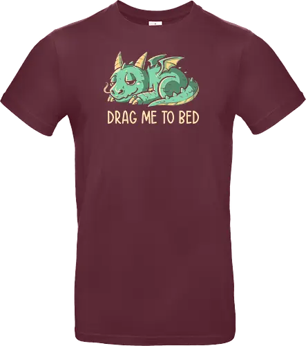 Drag Me To Bed