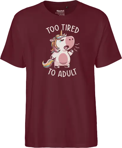 Too Tired To Adult