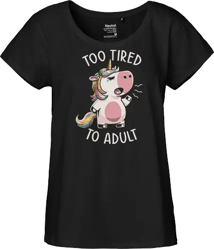Too Tired To Adult
