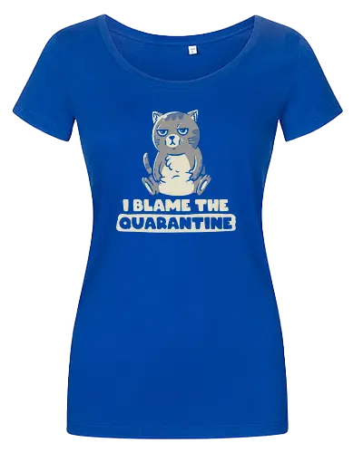 I Blame The Quarantine
