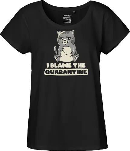 I Blame The Quarantine