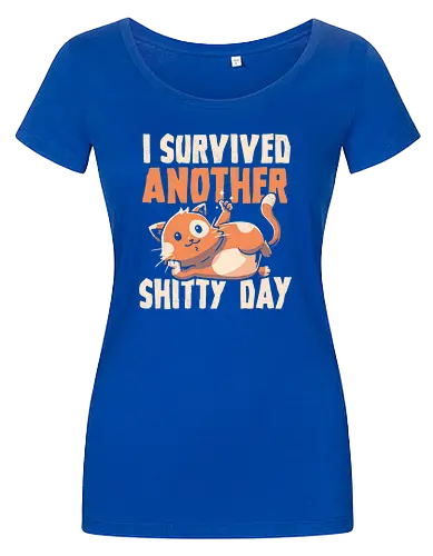 I Survived Another Shitty Day