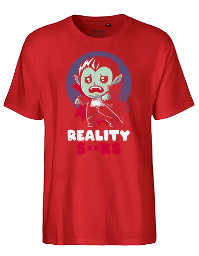 Reality Sucks - vampire, real, Reality, realität - Fairtrade T-Shirt