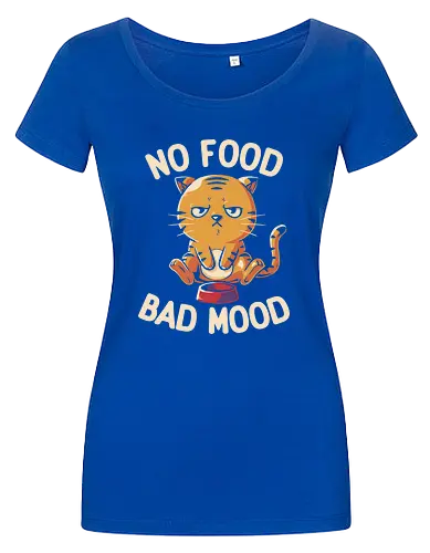 No Food Bad Mood - cat, katze, food, essen - Women T-Shirt
