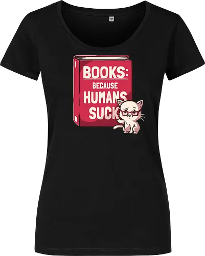 Books Because Humans Suck