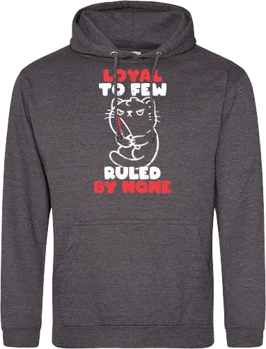 Loyal to Few Ruled by None