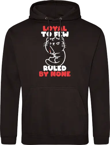 Loyal to Few Ruled by None