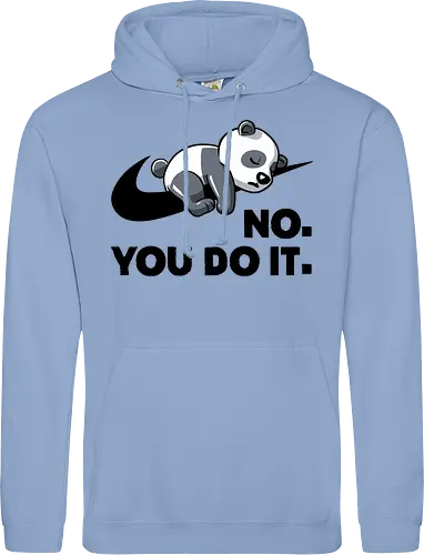 No You Do It