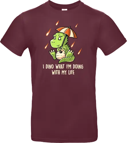 I Dino What I'm Doing With My Life