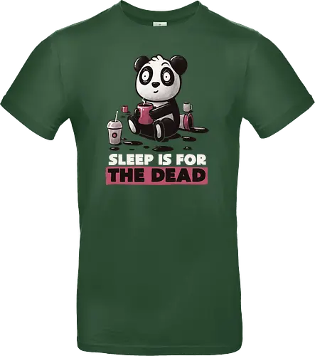 Sleep is for the Dead
