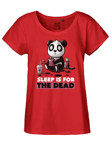 Sleep is for the Dead - panda, schlafen, coffee, kaffee, sleep is for the dead - Fairtrade Girl Shirt