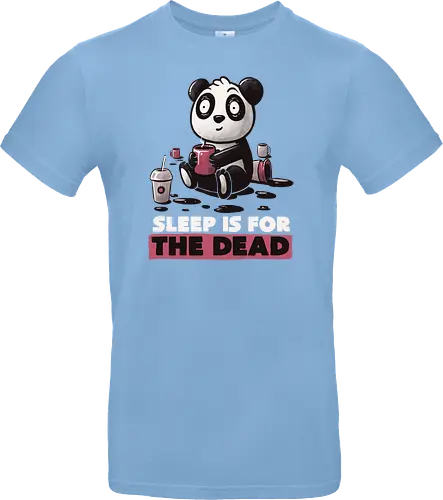 Sleep is for the Dead