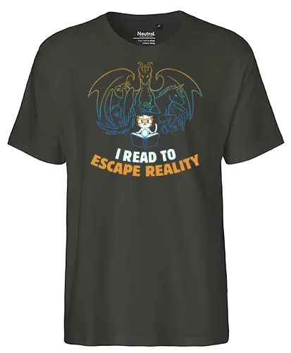 I Read to Escape Reality - fantasy, lesen, books, buch, bücher, rd - Fairtrade T-Shirt