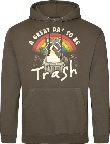 A Great Day To Be Trash - Funny Cute Lazy Raccoon Gift