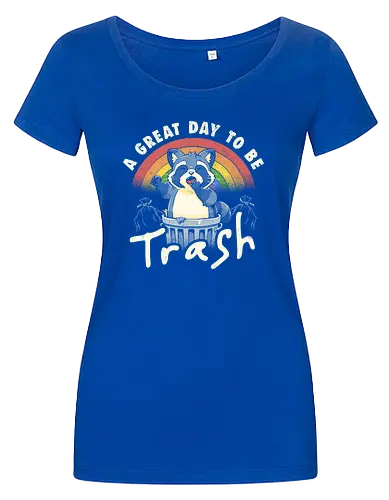A Great Day To Be Trash - Funny Cute Lazy Raccoon Gift