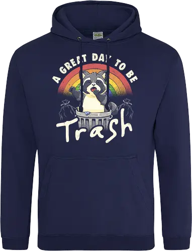 A Great Day To Be Trash - Funny Cute Lazy Raccoon Gift