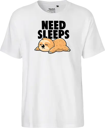 Need Sleeps - Funny Cute Lazy Sloth Gift