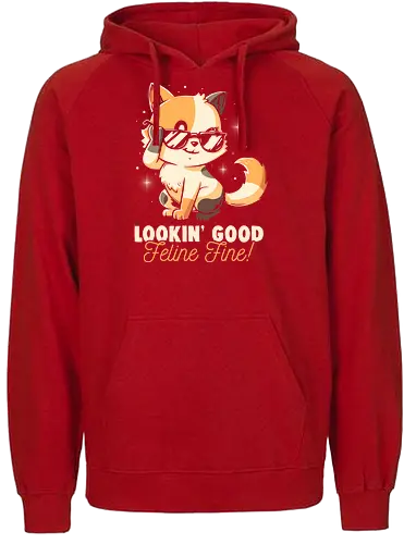 Feline Fine - Funny Cute Cat Sarcasm Gift - feline, cat, katze, Feeling good - Fairtrade Hoodie