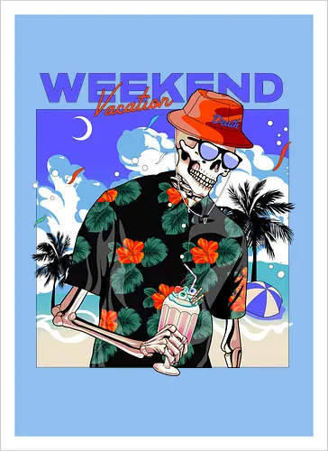 WeekEnd Vacation (death skull)