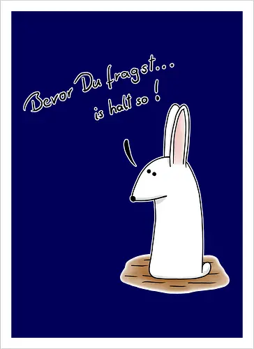 Bevor Du fragst... is halt so!